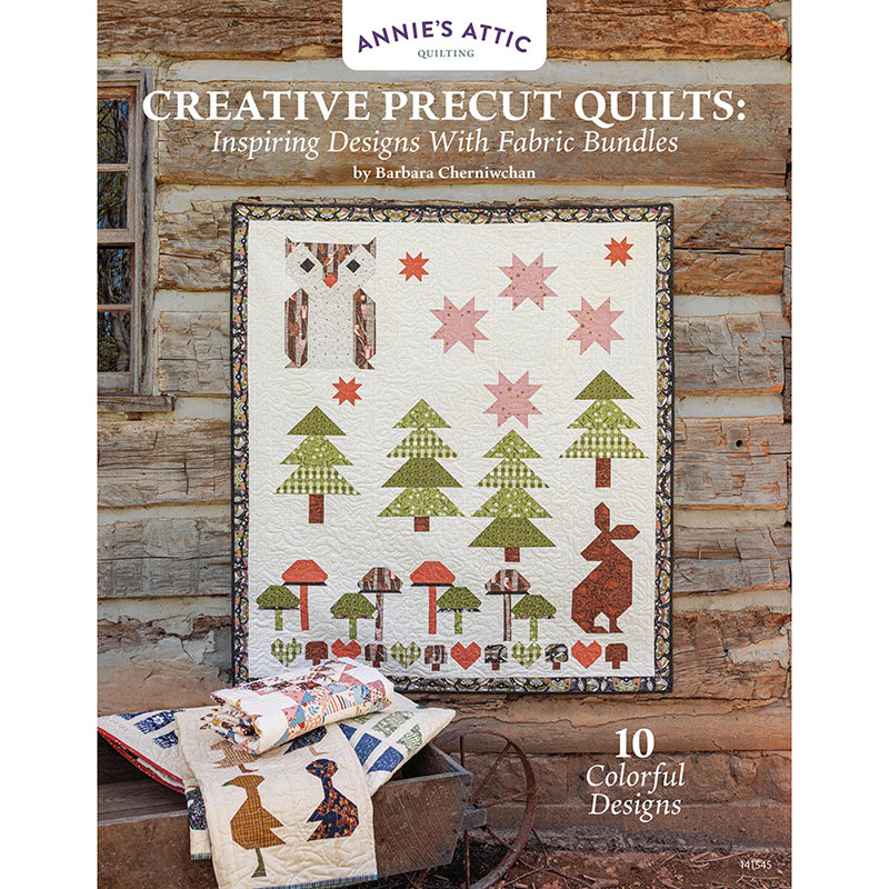 Creative Precut Quilts: Inspiring Designs w/ Fabric Bundles Quilt Pattern Book