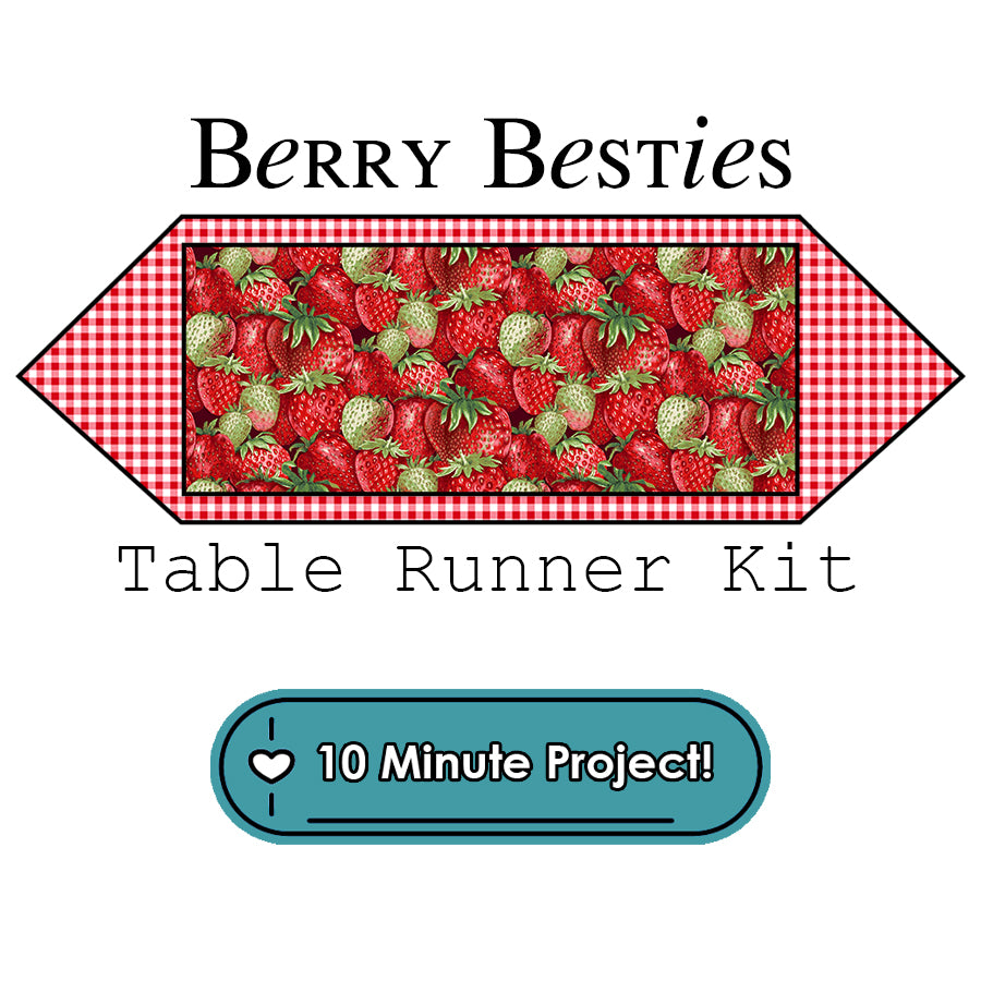 Berry Besties 10 Minute Table Runner Kit Timeless Treasures