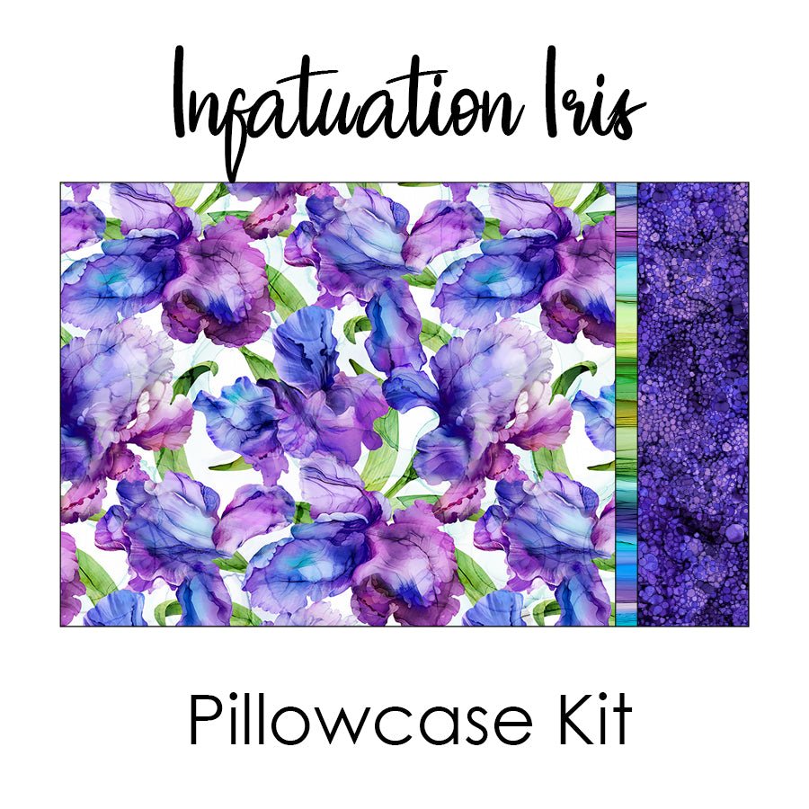 Infatuation Iris Pillowcase Kit from Northcott - Northcott from Fort Worth Fabric Studio