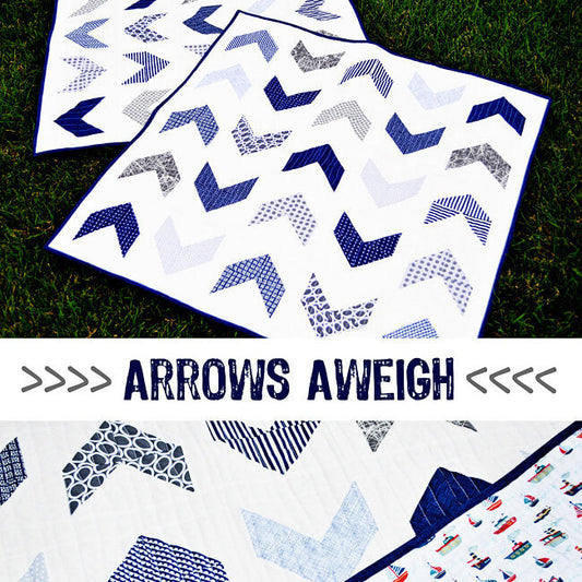 Free Arrows Aweigh Quilt Pattern | Fort Worth Fabric Studio