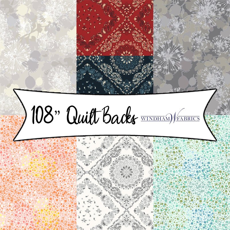 108" Quilt Backs from Windham Fabrics - Fort Worth Fabric Studio