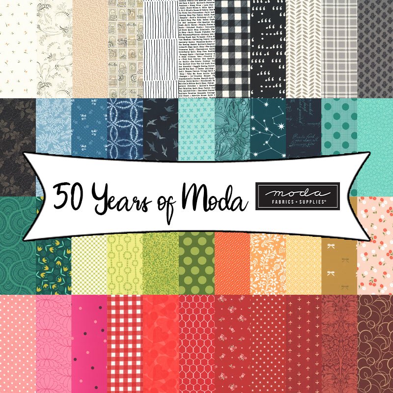50 Years of Moda from Moda Fabrics - Fort Worth Fabric Studio