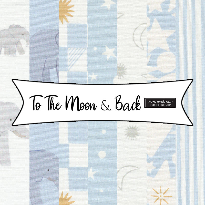 To The Moon & Back by Paper + Cloth for Moda Fabrics.