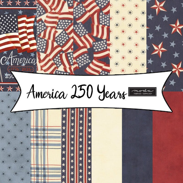America 250 Years by Deb Strain for Moda Fabrics - Fort Worth Fabric Studio