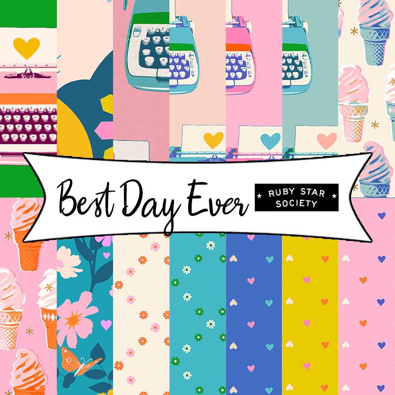 Best Day Ever by Melody Miller for Ruby Star Society - Fort Worth Fabric Studio