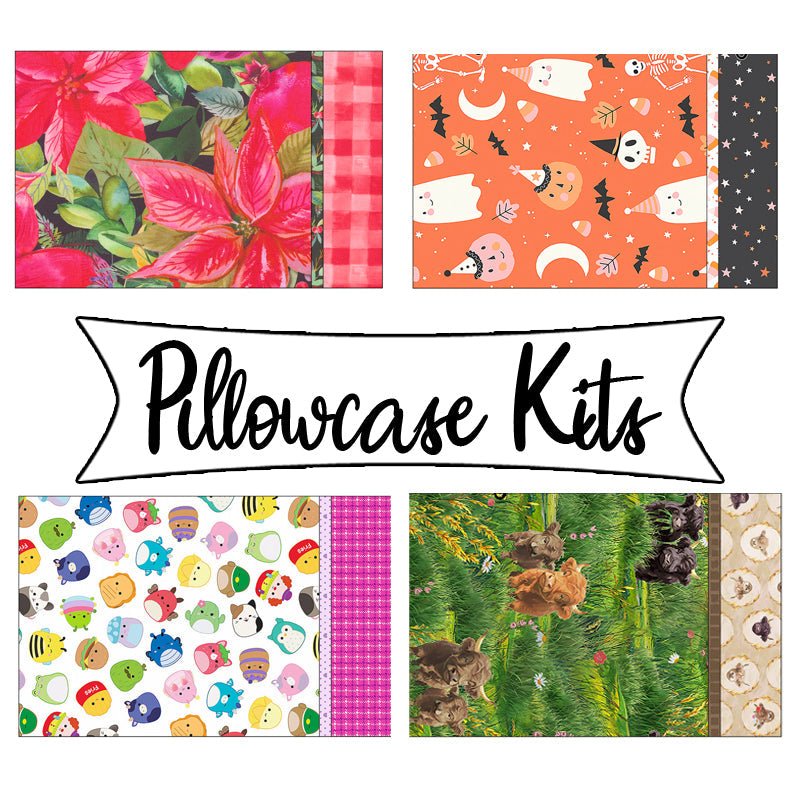 Pillowcase Kits - Fort Worth Fabric Studio