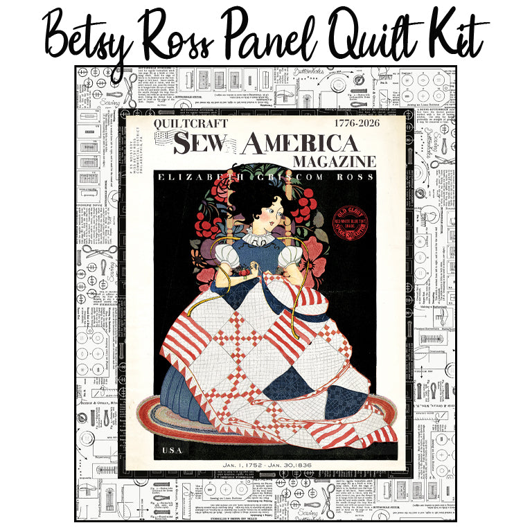 Betsy Ross Panel Quilt Kit with Sew America from Riley Blake
