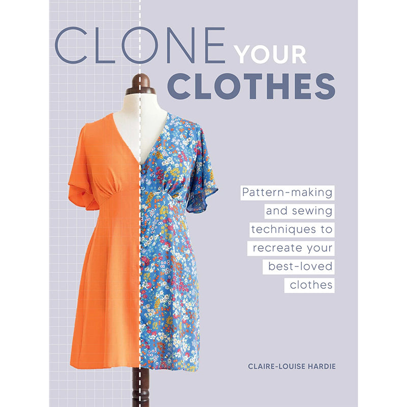 Clone Your Clothes by Claire-Louise Hardie
