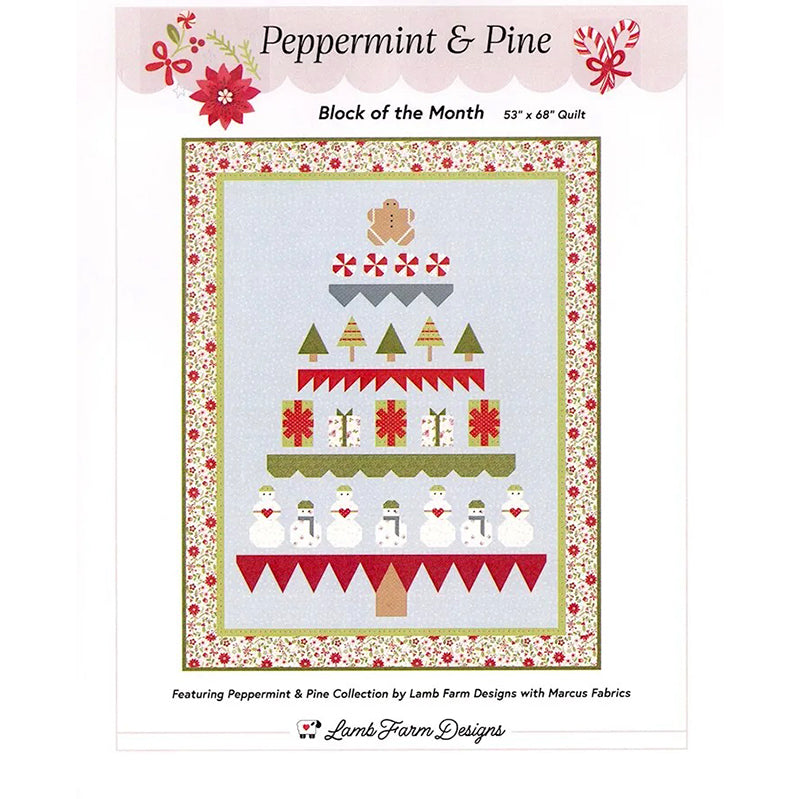 Peppermint & Pine BOM Quilt Pattern by Lamb Farm Designs