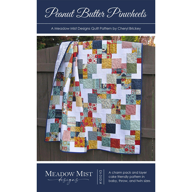 Peanut Butter Pinwheels Quilt Pattern by Meadow Mist Designs