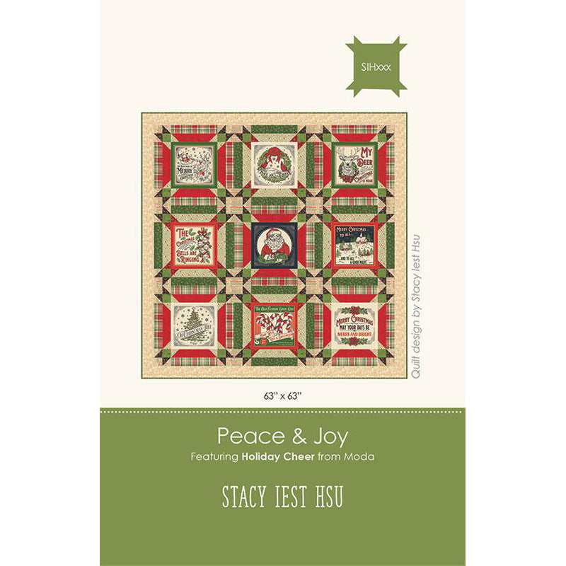 Peace & Joy Quilt Pattern by Stacy Iest Hsu