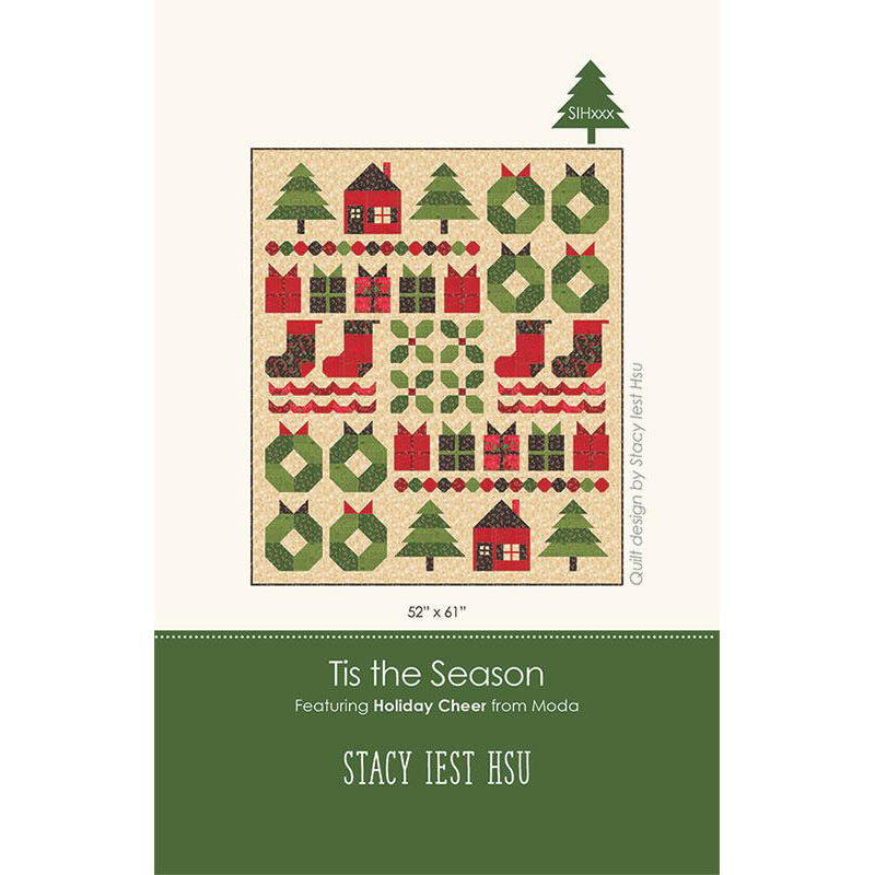 Tis the Season Quilt Pattern by Stacy Iest Hsu