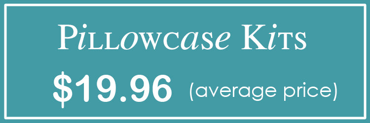Pillowcase Kits