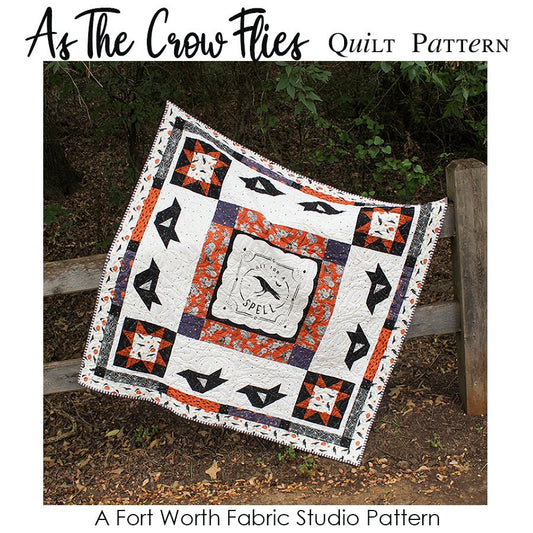 As The Crow Flies Quilt Pattern PDF Download - Fort Worth Fabric Studio from Fort Worth Fabric Studio