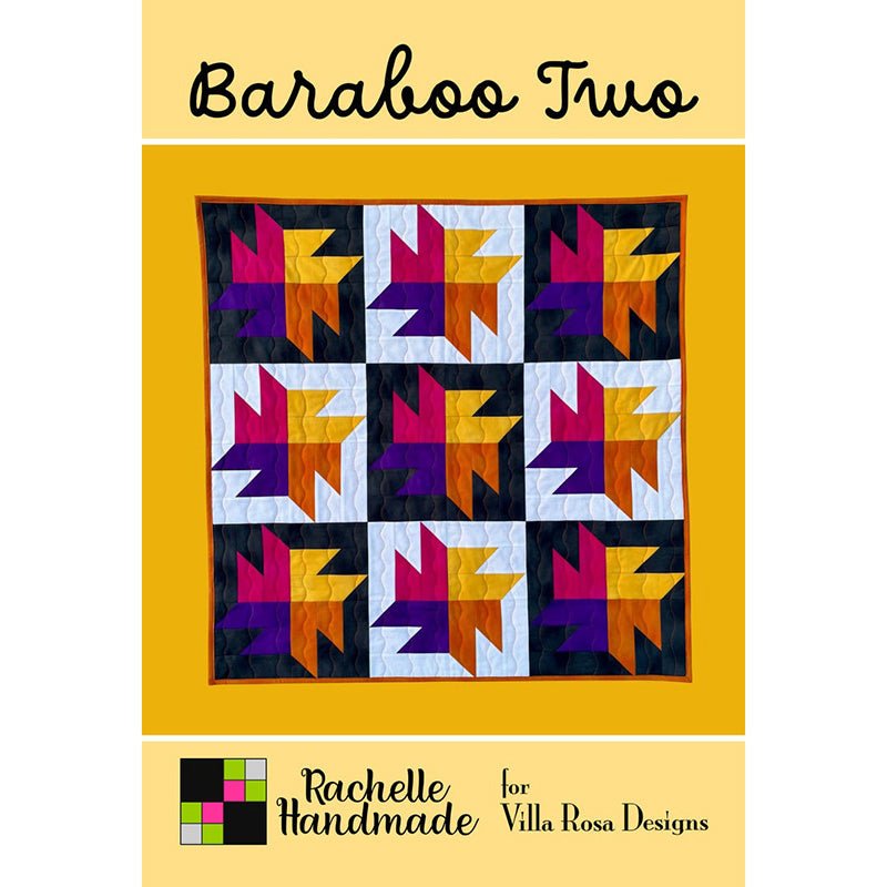 Baraboo Two Quilt Pattern - Villa Rosa Designs from Fort Worth Fabric Studio