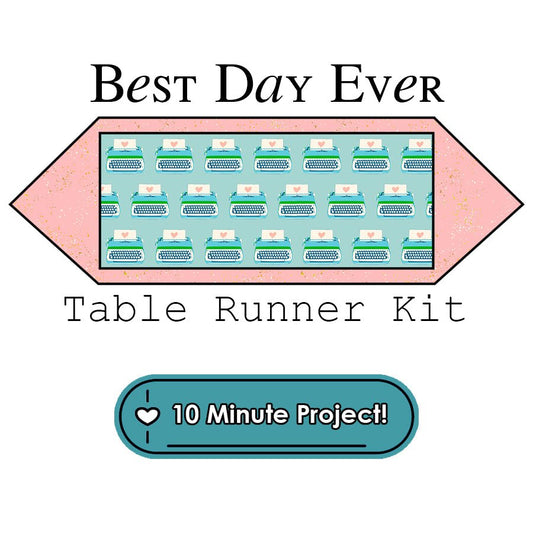 Best Day Ever Table Runner Kit Ruby Star Society - Ruby Star Society from Fort Worth Fabric Studio