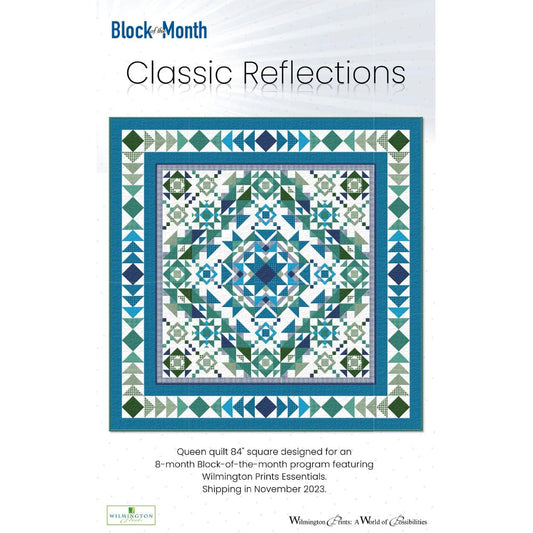Classic Reflections Quilt Pattern from Wilmington PDF Download - Wilmington Prints from Fort Worth Fabric Studio