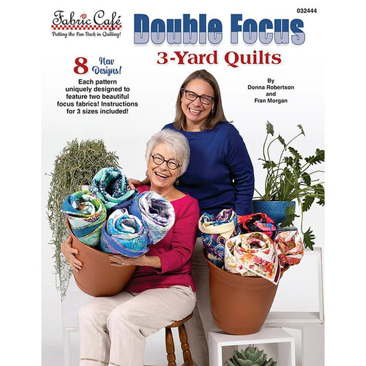 Double Focus 3 - Yard Quilts Quilt Book from Fabric Cafe - Fabric Cafe from Fort Worth Fabric Studio
