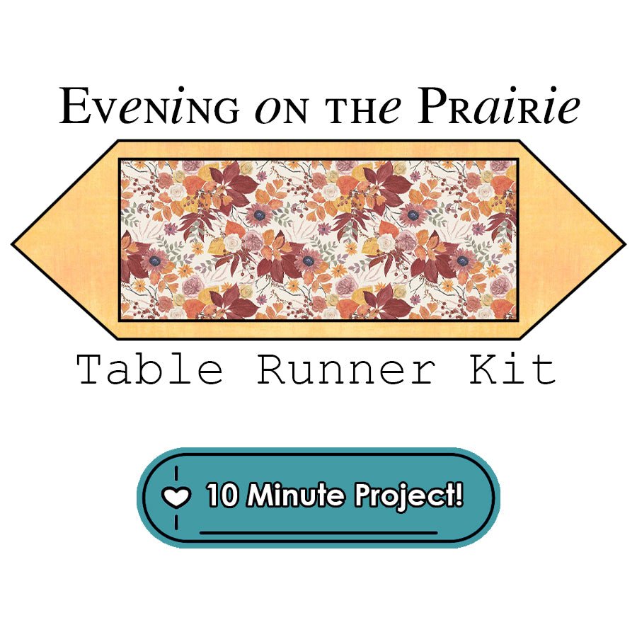 Evening on the Prairie Table Runner Kit Riley Blake - Riley Blake from Fort Worth Fabric Studio