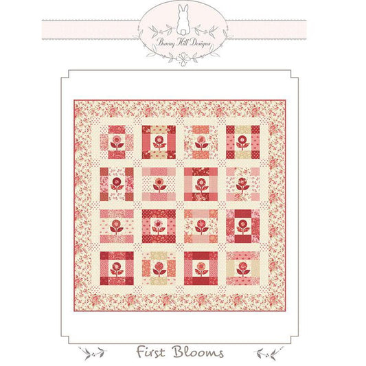 First Blooms Quilt Pattern by Bunny Hill Designs - Bunny Hill Designs from Fort Worth Fabric Studio
