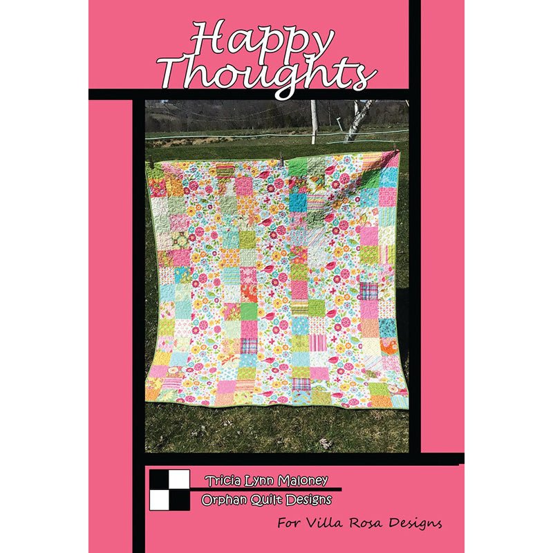 Happy Thoughts Quilt Pattern - Villa Rosa Designs from Fort Worth Fabric Studio