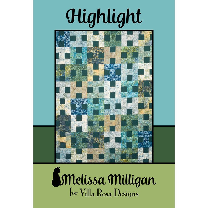 Highlight Quilt Pattern PDF Download - Villa Rosa Designs from Fort Worth Fabric Studio