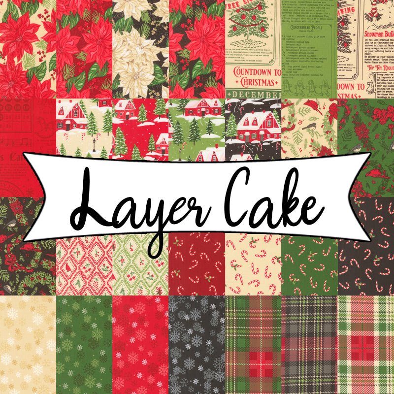 Holiday Cheer Layer Cake - Moda from Fort Worth Fabric Studio