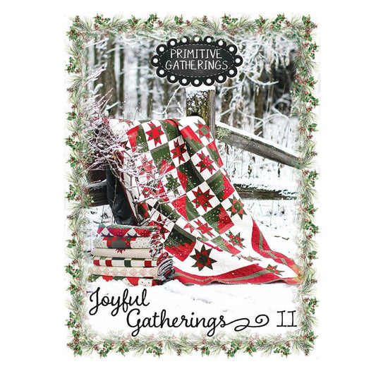 Joyful Gatherings II Pattern Book by Primitive Gatherings - Primitive Gathering from Fort Worth Fabric Studio