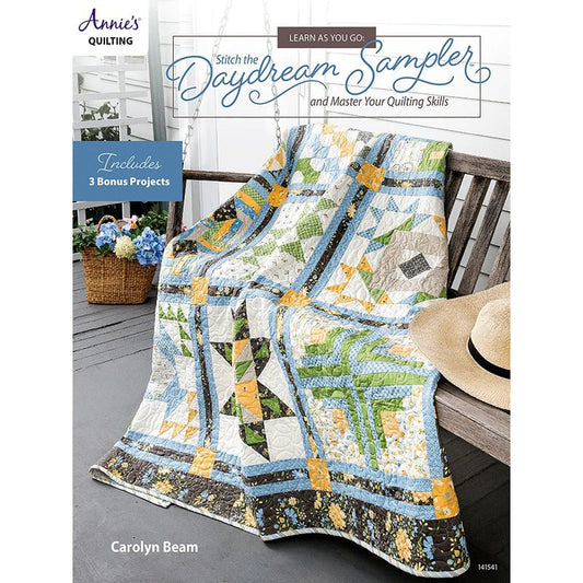 Learn As You Go: Stitch the Daydream Sampler Quilt Pattern Book - Annie's Quilting from Fort Worth Fabric Studio