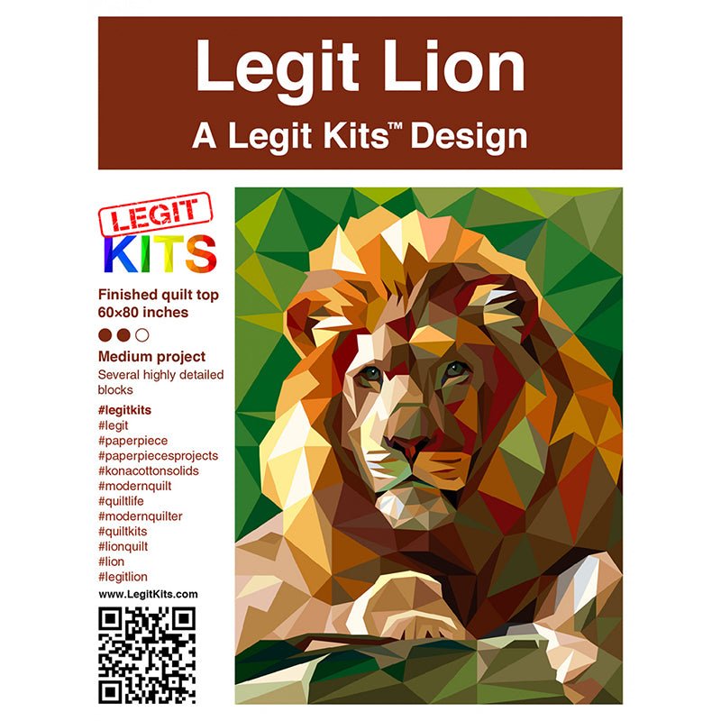 Legit Lion Foundation Paper Pieced Quilt Pattern by Legit Kits Design - Legit Kits Design from Fort Worth Fabric Studio