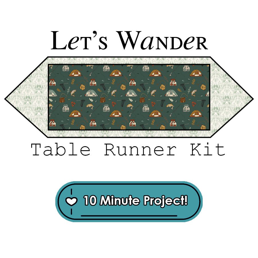 Let's Wander 10 Minute Table Runner Kit Riley Blake - Riley Blake from Fort Worth Fabric Studio