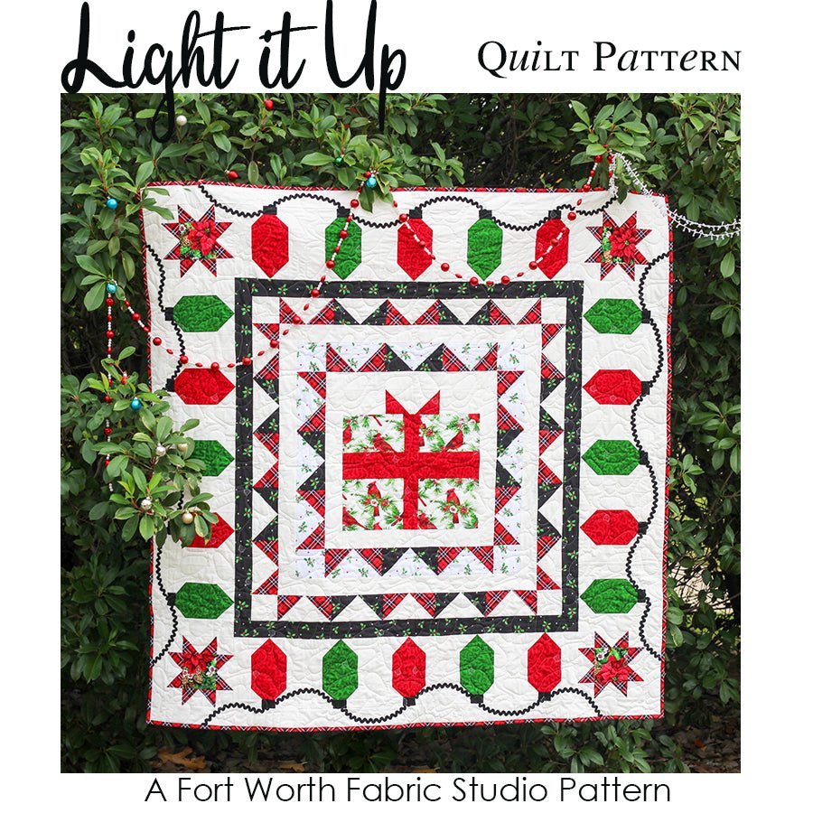 Light It Up Quilt Pattern PDF Download Pattern PDF by Fort Worth Fabric Studio