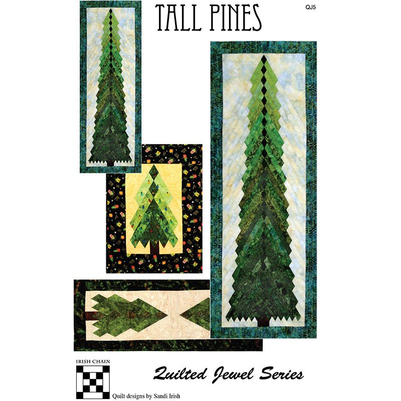 Tall Pines Quilt Pattern by Irish Chain - Irish Chain from Fort Worth Fabric Studio