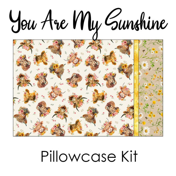 You Are My Sunshine Pillowcase Kit from Timeless Treasures - Timeless Treasures from Fort Worth Fabric Studio