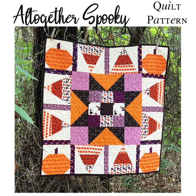 Altogether Spooky Quilt Pattern PDF Download - Fort Worth Fabric Studio from Fort Worth Fabric Studio
