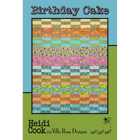 Birthday Cake Quilt Pattern - Villa Rosa Designs from Fort Worth Fabric Studio