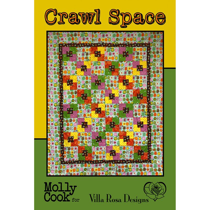 Crawl Space Quilt Pattern PDF Download - Villa Rosa Designs from Fort Worth Fabric Studio