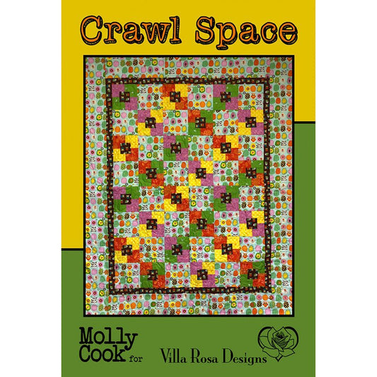 Crawl Space Quilt Pattern PDF Download - Villa Rosa Designs from Fort Worth Fabric Studio
