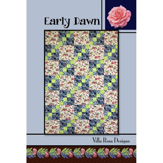 Early Dawn Quilt Pattern - Villa Rosa Designs from Fort Worth Fabric Studio