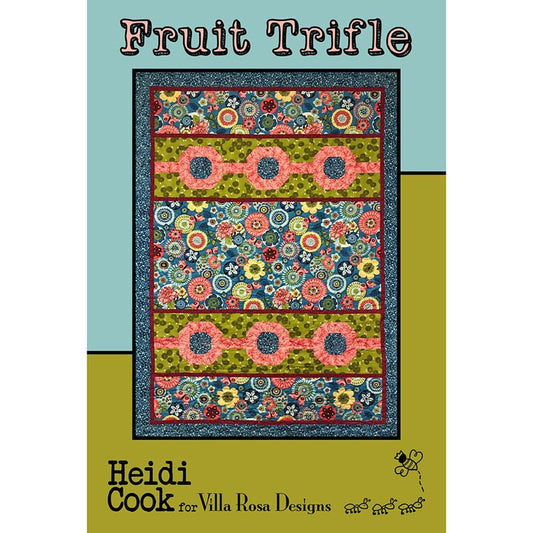 Fruit Trifle Quilt Pattern PDF Download - Villa Rosa Designs from Fort Worth Fabric Studio