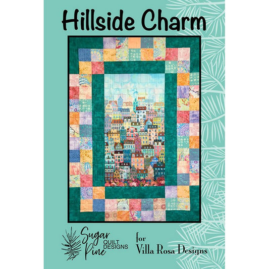 Hillside Charm Quilt Pattern PDF Download - Villa Rosa Designs from Fort Worth Fabric Studio