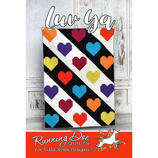 Luv Ya Quilt Pattern - Villa Rosa Designs from Fort Worth Fabric Studio