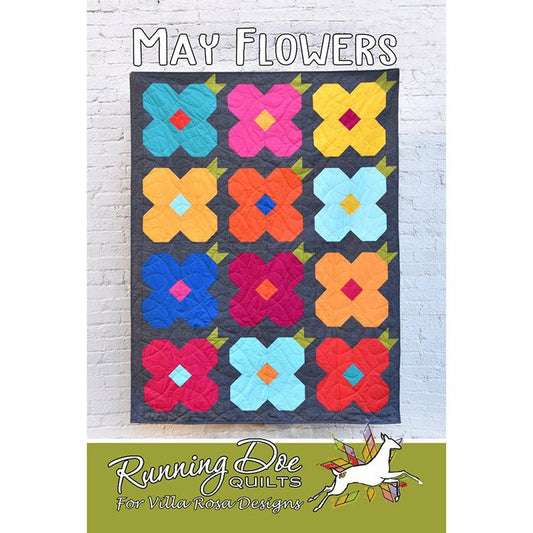 May Flowers Quilt Pattern PDF Download - Villa Rosa Designs from Fort Worth Fabric Studio
