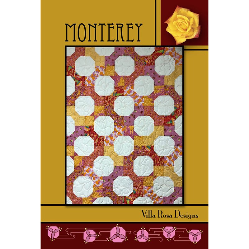 Monterey Quilt Pattern PDF Download - Villa Rosa Designs from Fort Worth Fabric Studio