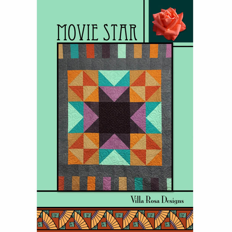 Movie Star Quilt Pattern PDF Download - Villa Rosa Designs from Fort Worth Fabric Studio