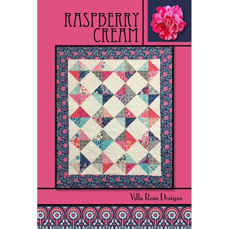 Raspberry Cream Quilt Pattern PDF Download - Villa Rosa Designs from Fort Worth Fabric Studio