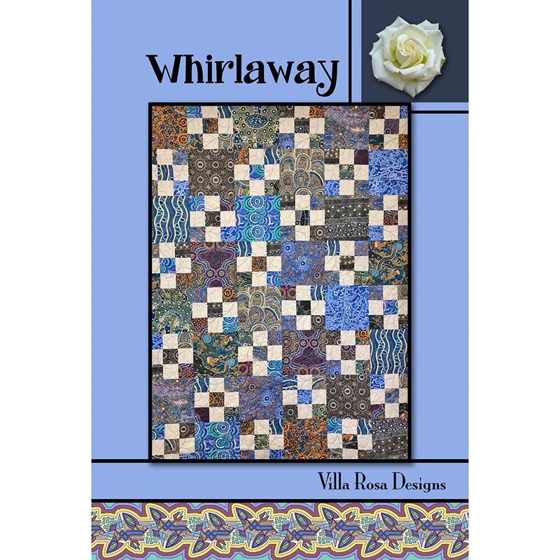 Whirlaway Quilt Pattern - Villa Rosa Designs from Fort Worth Fabric Studio