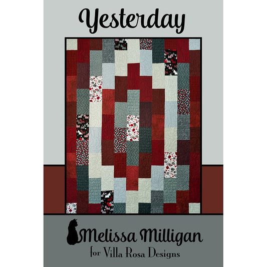 Yesterday Quilt Pattern PDF Download - Villa Rosa Designs from Fort Worth Fabric Studio